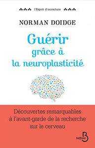 Guérir grâce à la neuroplasticité