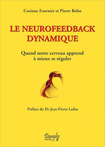 Livre Le neurofeedback dynamique – Quand notre cerveau apprend à mieux se réguler